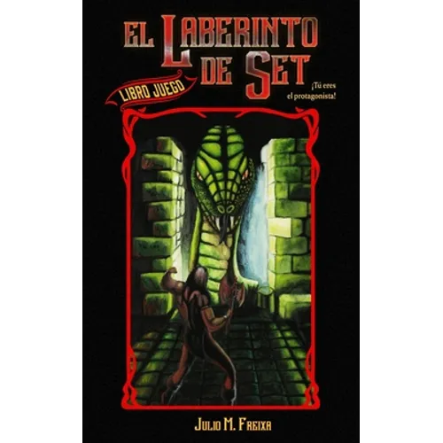 El laberinto de Set: Librojuego para adultos