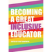 Becoming a Great Inclusive Educator