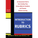 Introduction to Rubrics: An Assessment Tool to Save Grading Time, Convey Effective Feedback, and Promote Student Learning