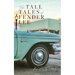The Tall Tales of Fender Lee