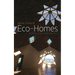 Eco-Homes: People, Place and Politics