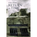 The Dark Return of Time