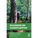 Dialogues on Climate Justice