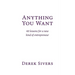 Anything You Want: 40 lessons for a new kind of entrepreneur
