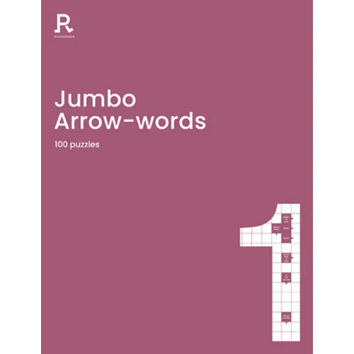 Jumbo Arrowwords Book 1: An Arrow Words Book for Adults Containing 100 Large Puzzles