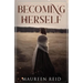 Becoming Herself