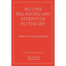 No One Was Paying Any Attention to the Sky: Flannery O'Connor and Modernity