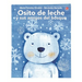 Osito de Leche Y Sus Amigos del Bosque