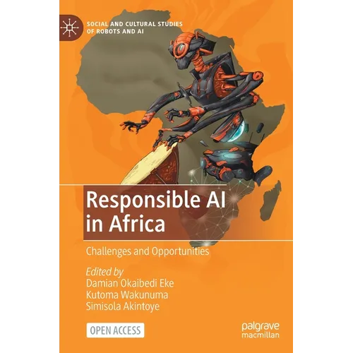 Responsible AI in Africa: Challenges and Opportunities
