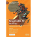 Responsible AI in Africa: Challenges and Opportunities