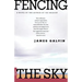 Fencing the Sky