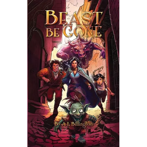 Beast Be Gone - A Fantasy Comedy Fiction Book