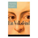 Ein Volksfeind: Gesellschaftskritisches Drama mit Biografie des Autors