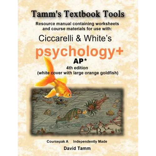 Ciccarelli and White's Psychology+ 4th Edition for AP* Student Workbook: Relevant daily assignments tailor-made for the Ciccarelli text