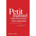 Petit manuel (irrévérencieux) d'économie