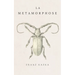 La Métamorphose: de Franz Kafka Traduction française