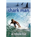 Shark Man