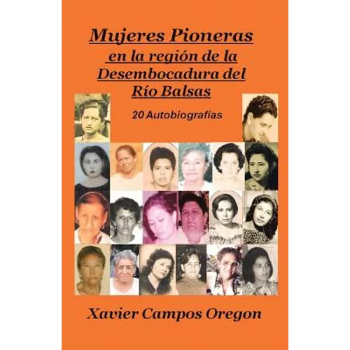 Mujeres Pioneras En La Region de La Desembocadura del Rio Balsas