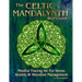 The Celtic Mandalynth Workbook: Mindful Tracing Art for Stress, Anxiety and Attention Management