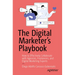 The Digital Marketer's Playbook: How to Effectively Collaborate with Agencies, Freelancers, and Digital Marketing Experts