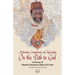 Moderation, Comportment and Knowledge On the Path to God