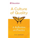 A Culture of Quality: A Reflection on Practice