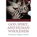 God, Spirit, and Human Wholeness
