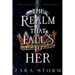 The Realm That Falls to Her