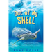 Out of My Shell