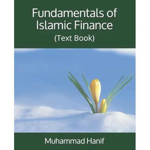 Fundamentals of Islamic Finance: (Text Book)