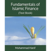 Fundamentals of Islamic Finance: (Text Book)