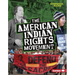 The American Indian Rights Movement