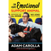 I'm Your Emotional Support Animal: Navigating Our All Woke, No Joke Culture
