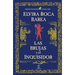 Las Brujas Y El Inquisidor / The Witches and the Inquisitor