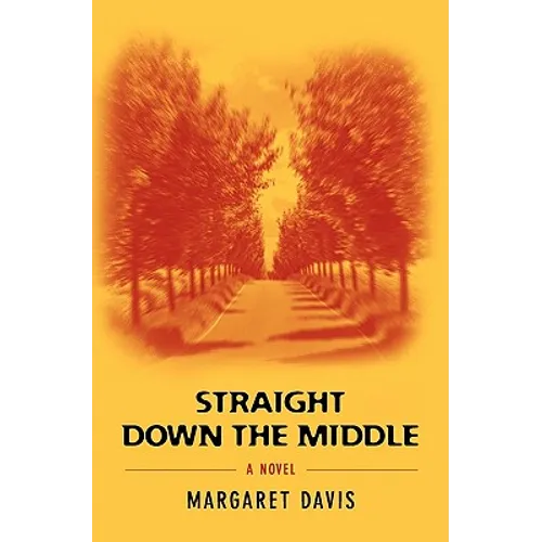 Straight Down the Middle