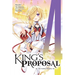 King's Proposal, Vol. 4 (Light Novel): The Golden Maiden Volume 4