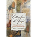 Letters from the Farm: A Simple Path for a Deeper Spiritual Life