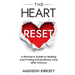 The Heart Reset: A Woman's Guide to Healing and Finding Extraordinary Love After Divorce