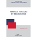 Femmes, mineurs et terrorisme