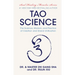 Tao Science: The Science, Wisdom, and Practice of Creation and Grand Unification