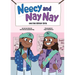 Neecy and Nay Nay and the Glitter Girls (Neecy and Nay Nay #2) (a Little Bee Books Chapter Book Series)