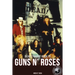 Dead Straight Guide to Guns 'n' Roses