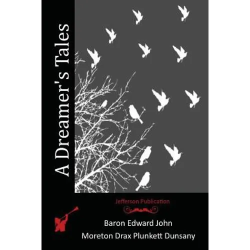 A Dreamer's Tales