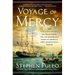 Voyage of Mercy: The USS Jamestown, the Irish Famine, and the Remarkable Story of America's First Humanitarian Mission