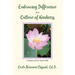 Embracing Difference in a Culture of Kindness