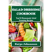Salad Dressing Cookbook: Top 50 Homemade Salad Dressing Recipes