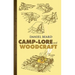 Camp-Lore and Woodcraft