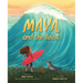 Maya and the Beast: A Picture Book