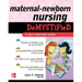 Maternal-Newborn Nursing Demystified: A Self-Teaching Guide