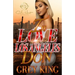 In Love With A Los Angeles Don: An Urban Romance Novel
